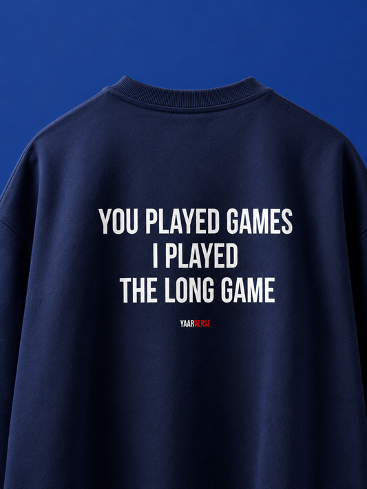 You Played Games I Played The Long Game| Classic Tee
