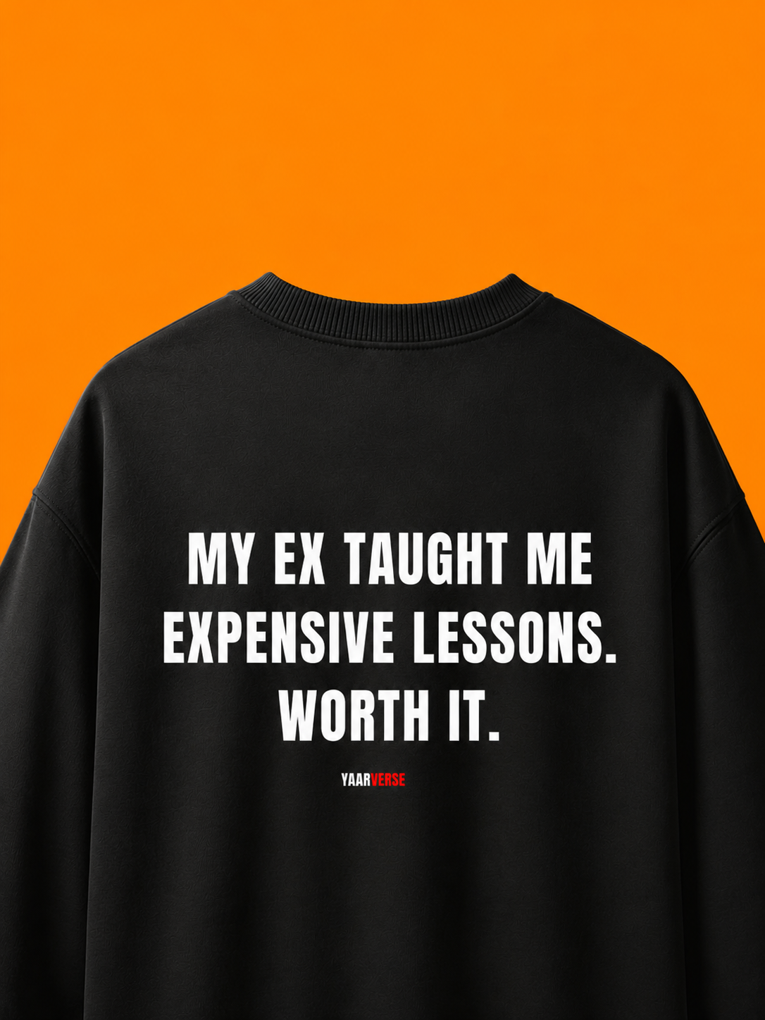 My Ex Taught Me Expensive Lessons. Worth It | Standard T-Shirt