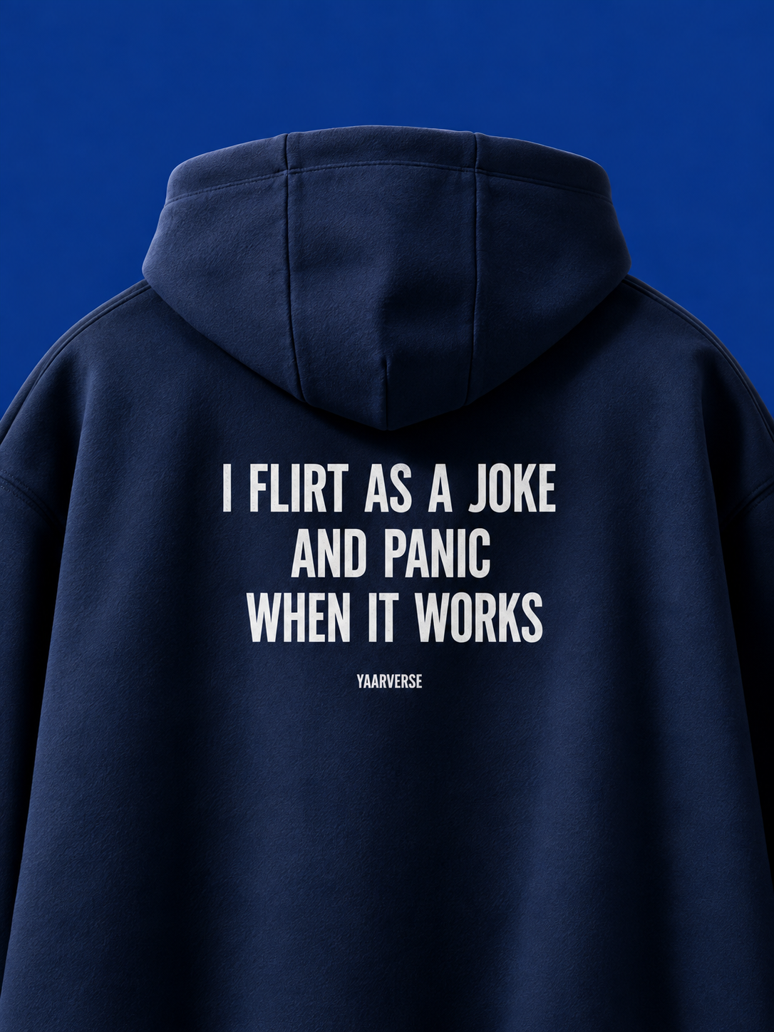 I Flirt As A Joke And Panic When It Works | Hoodie