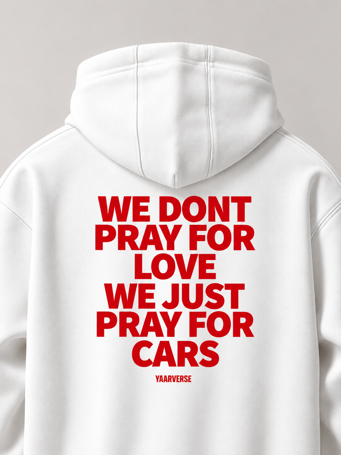 WE DONT PRAY FOR LOVE WE JUST PRAY FOR CARS | Hoodie