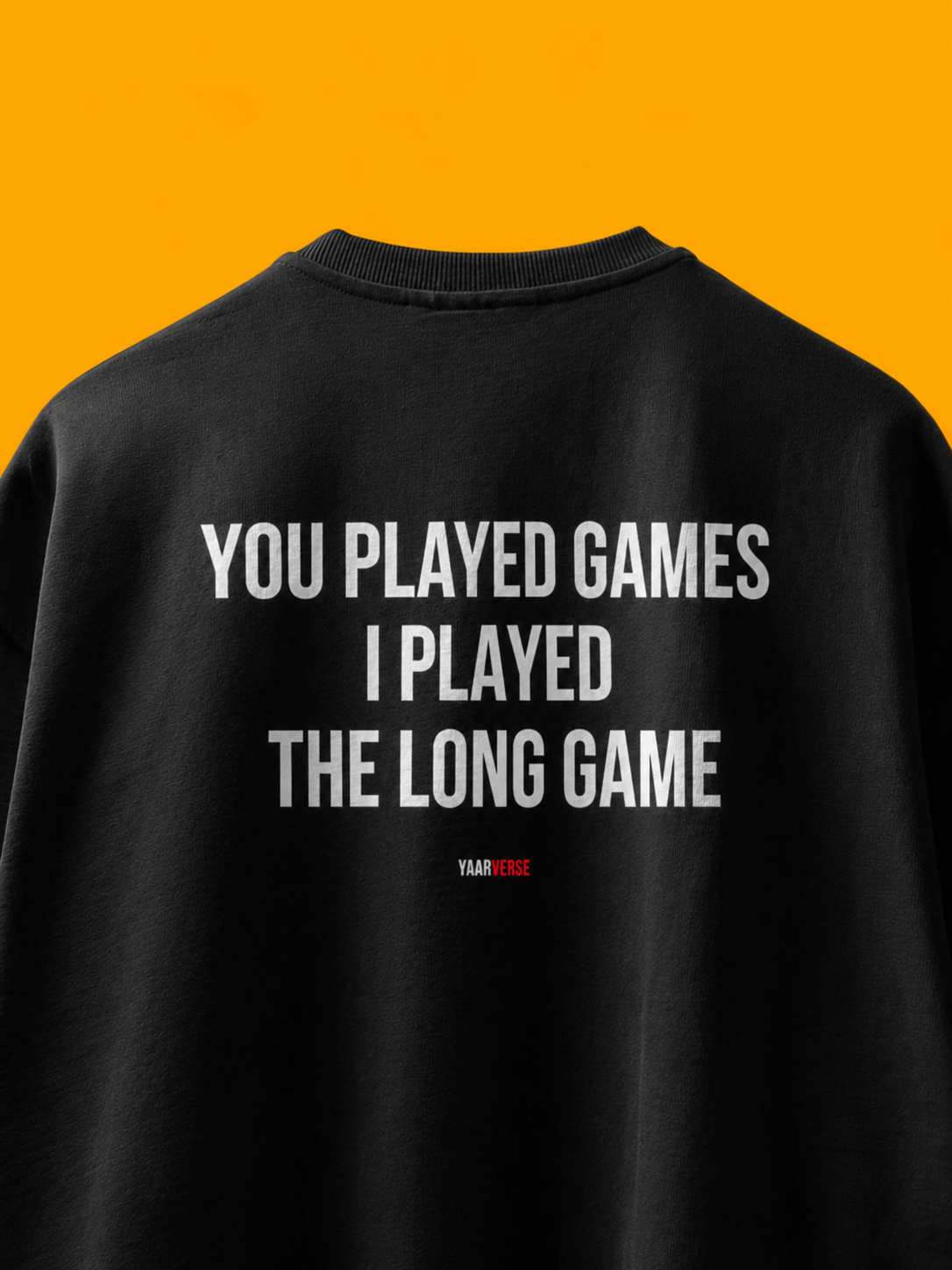 You Played Games I Played The Long Game | Standard T-Shirt