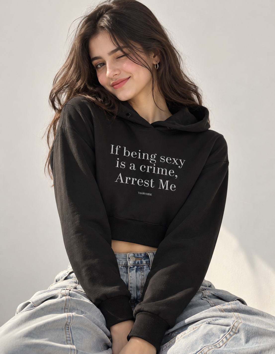 if being sexy is a crime, arrest me | Cropped Hoodie
