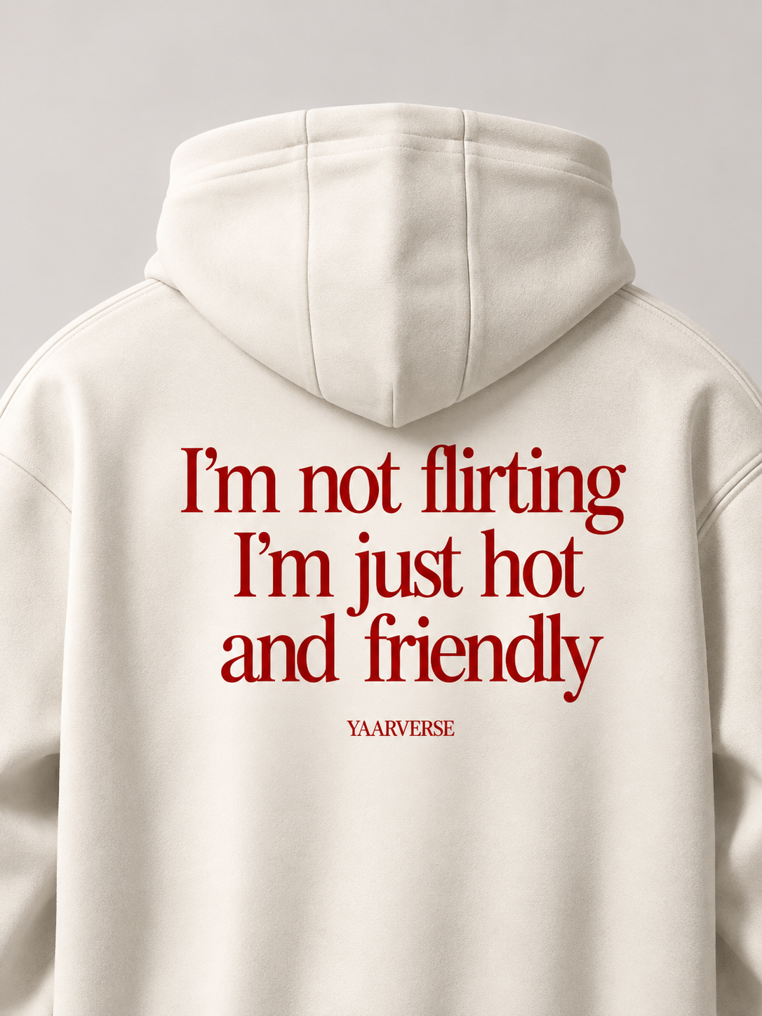 I'm not flirting I'm just hot and friendly | Hoodie